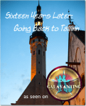 Sixteen Years Later: Going Back to Tallinn